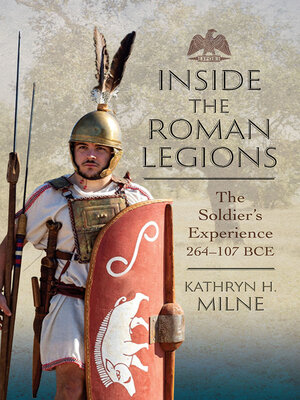 cover image of Inside the Roman Legions
